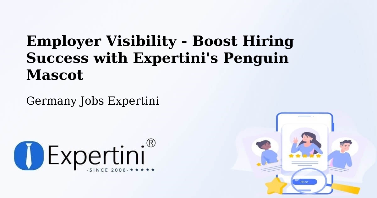 CV and Resume Visibility Optimization – Espelkamp - Germany Jobs Expertini